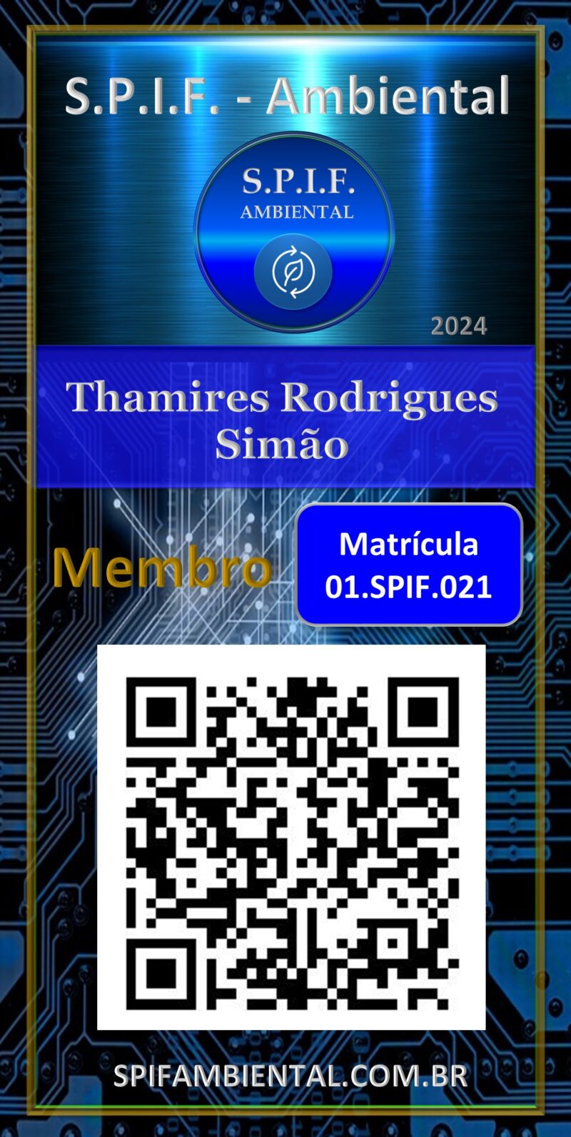 Thamires Rodrigues Simão – Carteira Digital – S.P.I.F Ambiental – Membro – Uberlândia – MG